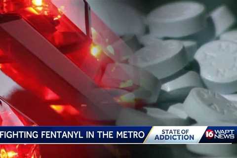 State of Addiction: Task force battling Fentanyl