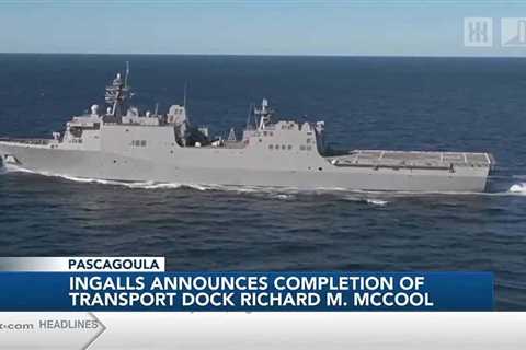 Ingalls Shipbuilding announces completion of Richard M. McCool Jr. transport dock