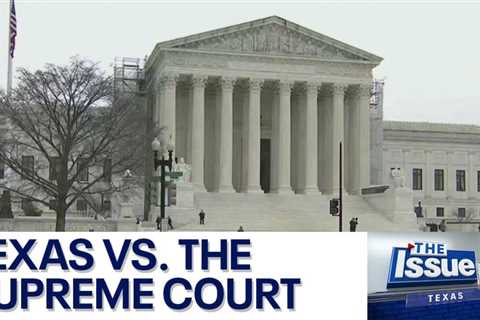 Border crisis: Texas vs. the Supreme Court | FOX 7 Austin