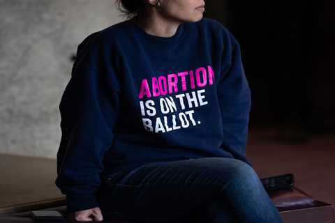 How National Political Ambition Could Fuel, or Fail, Initiatives to Protect Abortion Rights in..