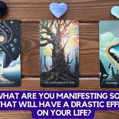 What Are You Manifesting Soon That Will Have a Drastic Effect on Your Life? | Timeless Reading