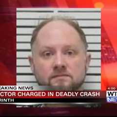 Alcorn County doctor charged with manslaughter after fatal wreck