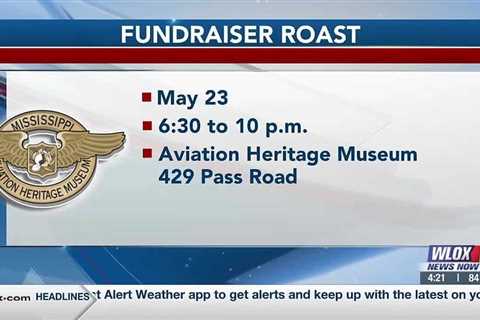 Happening Thursday, May 23: Mississippi Aviation Heritage Museum hosting fundraiser roast