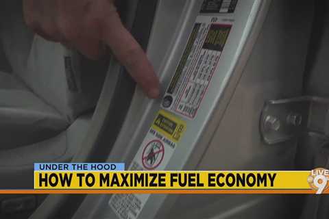 Under the Hood: How to Maximize Fuel Economy