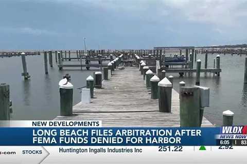 Long Beach files for arbitration after FEMA funds denied for harbor