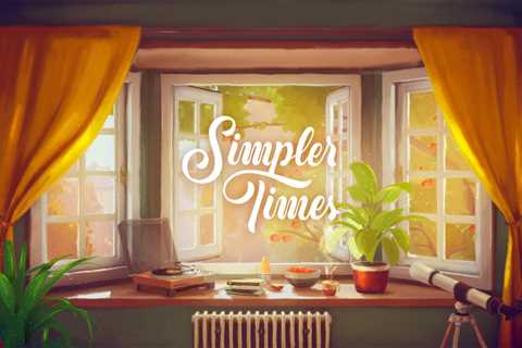 Simpler Times, the coziest game of Summer Game Fest 2023, is available now