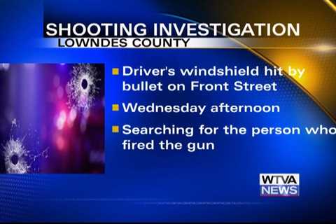 Bullet struck moving vehicle Wednesday in Lowndes County