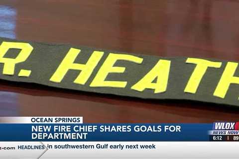 New Ocean Springs Fire Chief shares goals for the department