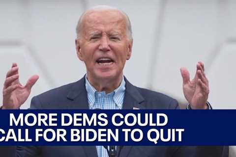 Democrats calling for Biden to drop out may increase this week