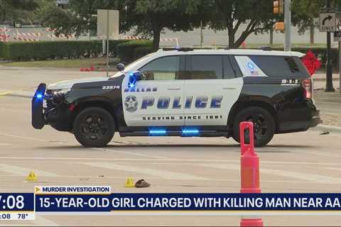 Teen girl charged for killing man in Dallas