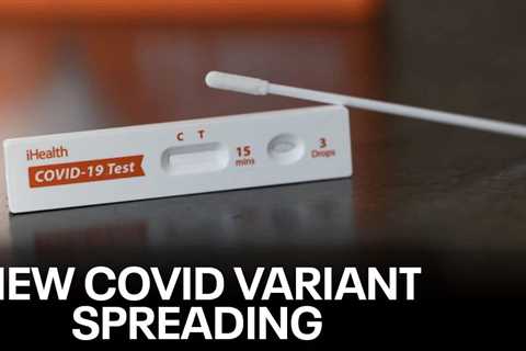 COVID cases rising in North Texas as FLiRT variant spreads