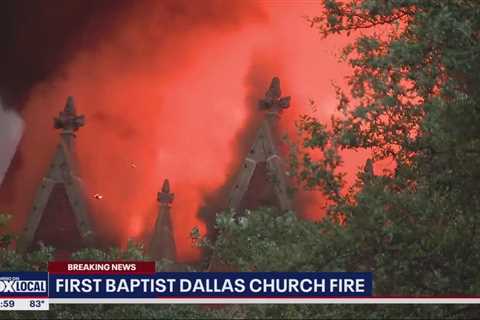 Downtown Dallas fire: Flames destroy part of First Baptist Dallas historic sanctuary