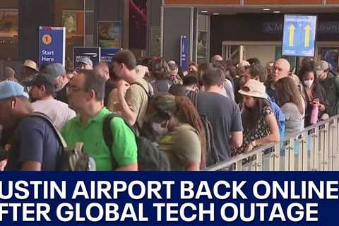 Austin-Bergstrom International Airport back online after tech outage | FOX 7 Austin