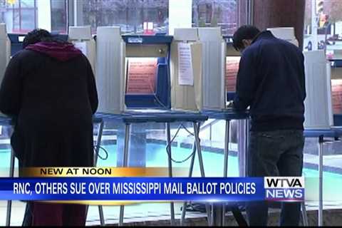 RNC, others sue over Mississippi mail ballot policies