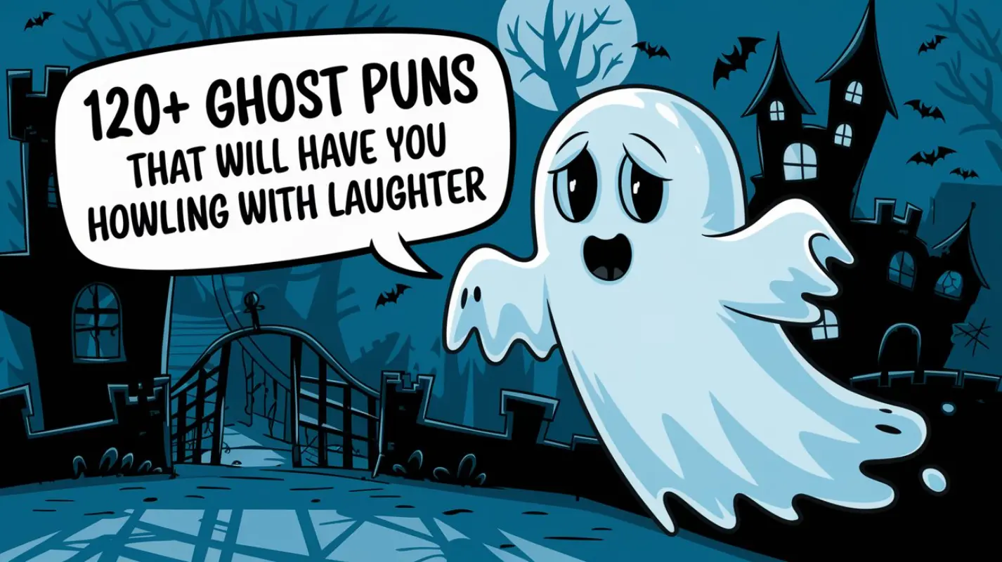 110+ Ghost Puns: Extremely Creepy and Funny - Crack Up Puns