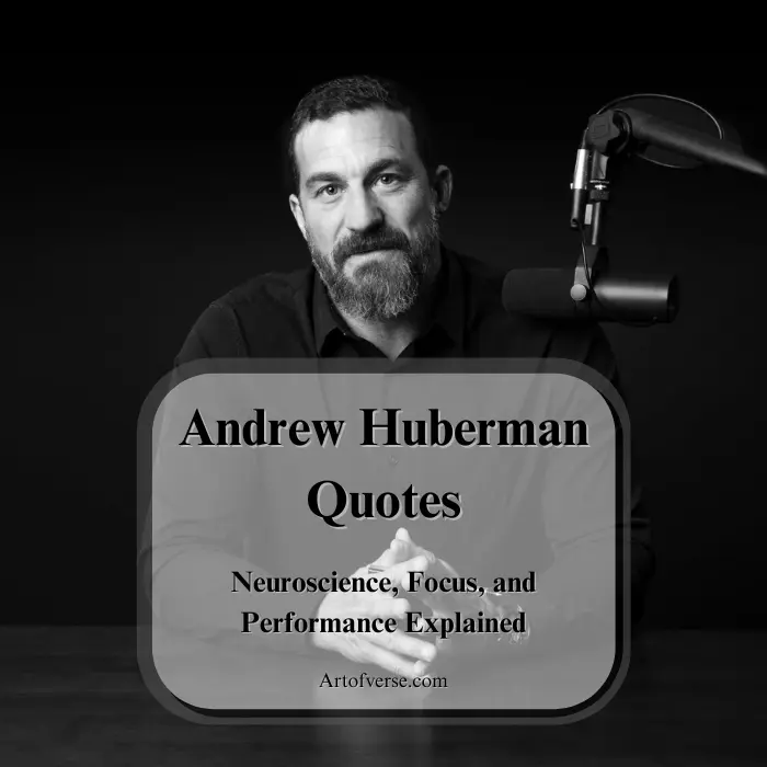 Andrew Huberman Quotes on Brain Performance - Art Of Verse