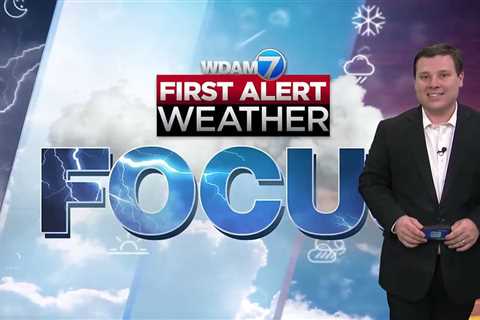 WDAM 7 First Alert Weather Focus – 10/25/2024