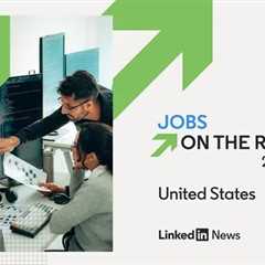 In-Demand Jobs and Skills: LinkedIn’s Key Insights