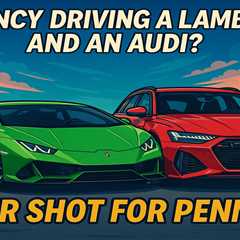 Fancy Driving a Lambo AND an Audi? Here's Your Shot for Pennies!