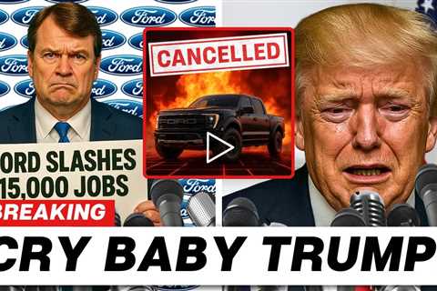 BREAKING: Ford SHUTS DOWN U.S. Production — Trump ERUPTS in Furious Response!