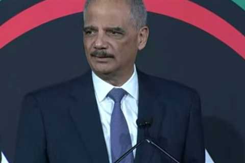Former Attorney General Eric Holder Says ‘There is a Concerted Effort to Re-Segregate America’..