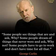 George Carlin Blended Comedy with Social Commentary